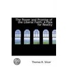 The Power And Promise Of The Liberal Faith by Thomas R. Slicer