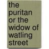 The Puritan Or The Widow Of Watling Street door Thomas Middleton