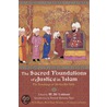 The Sacred Foundations of Justice in Islam by Reza Shah-Kazemi