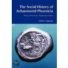 The Social History Of Achaemenid Phoenicia door Vadim S. Jigoulov