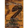 The Tale Of The Jumping Serpents Of Bosnia door Dennis L. Siluk Ed.D.