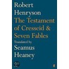 The Testament of Cresseid and Seven Fables door Seamua Heaney