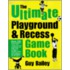 The Ultimate Playground & Recess Game Book