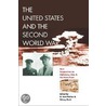 The United States And The Second World War door Sidney Pash