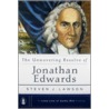 The Unwavering Resolve of Jonathan Edwards by Steven J. Lawson