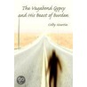 The Vagabond Gypsy And His Beast Of Burden by Colby Martin