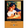 The Value of a Praying Mother (Dodo Press) door Isabel C. Byrum