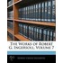 The Works Of Robert G. Ingersoll, Volume 7