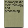Thermoplastic Melt Rheology And Processing by D.R. Saini