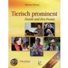 Tierisch Prominent - Hunde und Ihre Promis door Valentina Uhlmann