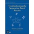 Troubleshooting the Sequence Batch Reactor