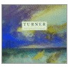 Turner in the National Gallery of Scotland by Mungo Campbell