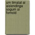 Um Timatal Ai Aislendinga Sogum Ai Fornold