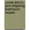 Uncle John's Ahh-Inspiring Bathroom Reader door Running Press