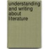 Understanding And Writing About Literature