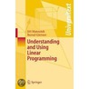 Understanding and Using Linear Programming door Jiri Matousek