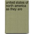 United States of North America As They Are