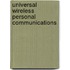 Universal Wireless Personal Communications