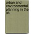 Urban And Environmental Planning In The Uk