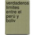 Verdaderos Límites Entre El Perú Y Boliv