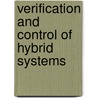 Verification and Control of Hybrid Systems by Paulo Tabuada