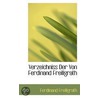 Verzeichniss Der Von Ferdinand Freiligrath door Ferdinand Freiligrath