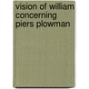 Vision of William Concerning Piers Plowman door William Langland