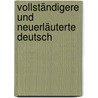Vollständigere Und Neuerläuterte Deutsch door Johann Gottlob Hofmann