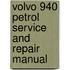 Volvo 940 Petrol Service And Repair Manual