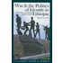 War & the Politics of Identity in Ethiopia