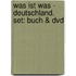 Was Ist Was - Deutschland. Set: Buch & Dvd
