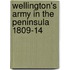 Wellington's Army In The Peninsula 1809-14