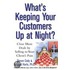 What's Keeping Your Customers Up at Night?