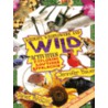 Wildlife, Wildflowers, and Wild Activities door Jennifer Bauer