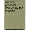 Will Shortz Presents Kenken by the Seaside by Will Shortz