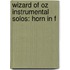 Wizard of Oz Instrumental Solos: Horn in F