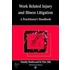 Work Related Illness and Injury Litigation