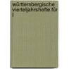 Württembergische Vierteljahrshefte Für L by Verein FüR. Kunst Und Altertum In Ulm Und Oberschwaben