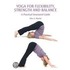 Yoga For Flexibility, Strength And Balance