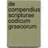 de Compendius Scripturae Codicum Graecorum