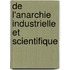 de L'Anarchie Industrielle Et Scientifique