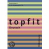 Topfit Deutsch. Rechtschreiben 3. Rsr 2006 door Onbekend