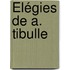 Élégies De A. Tibulle
