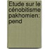 Étude Sur Le Cénobitisme Pakhomien: Pend