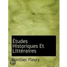 Études Historiques Et Littéraires by Cuvillier Fleury