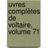 uvres Complètes De Voltaire, Volume 71 by Jean-Antoine-Nicolas Carit De Condorcet