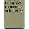 umavský Robinson, Volume 32 door Elika Pechov-Krsnohorsk