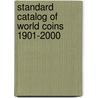 Standard Catalog Of World Coins 1901-2000 door Colin R. Bruce