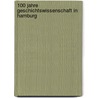 100 Jahre Geschichtswissenschaft in Hamburg door Onbekend
