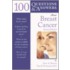 100 Questions & Answers about Breast Cancer